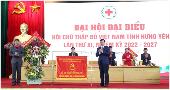 Đại hội Đại biểu Hội Chữ thập đỏ tỉnh Hưng Yên lần thứ XI, nhiệm kỳ 2022 - 2027